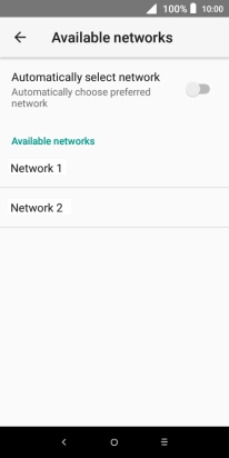 Press the required network. Press the required network.