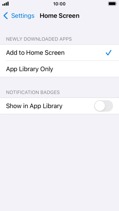 To add new downloaded apps to both the home screen and App Library, press Add to Home Screen. To add new downloaded apps to both the home screen and App Library, press Add to Home Screen.