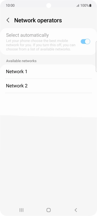 Press the required network. Press the required network.