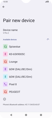 Press the required Bluetooth device and follow the instructions on the screen to pair the device with your phone. Press the required Bluetooth device and follow the instructions on the screen to pair the device with your phone.