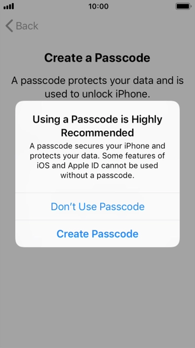 If you turn off the function, press Don't Use Passcode.