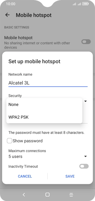 Press WPA2 PSK to password protect your Wi-Fi hotspot. Press WPA2 PSK to password protect your Wi-Fi hotspot.
