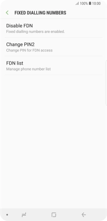 Press Disable FDN.