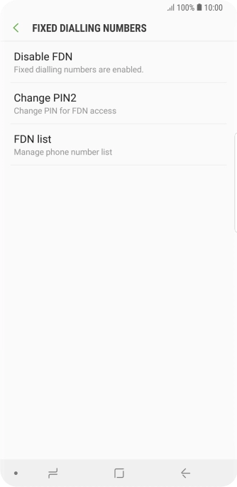 Press Disable FDN.
