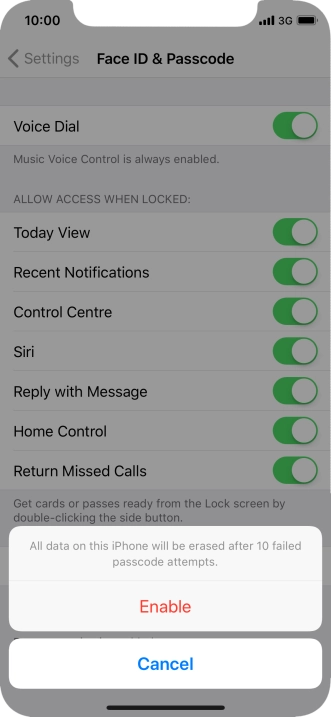 If you turn on the function, press Enable.