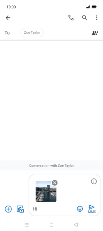 Press the send icon when you've finished your picture message. Press the send icon when you've finished your picture message.