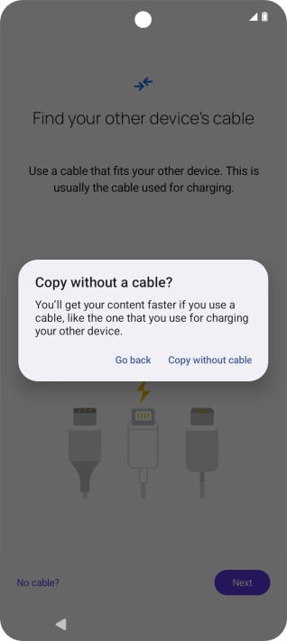 Press Copy without cable. Press Copy without cable.