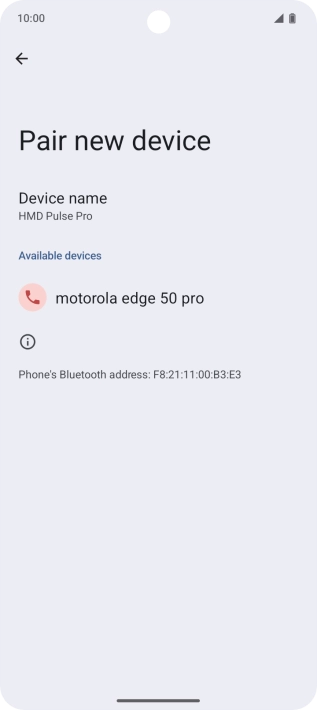 Press the required Bluetooth device and follow the instructions on the screen to pair the device with your phone.
