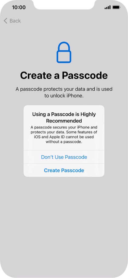 If you turn off the function, press Don't Use Passcode.