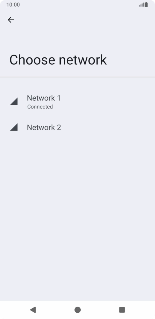Press the required network. Press the required network.