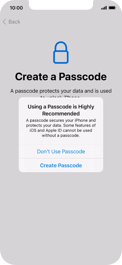 If you turn off the function, press Don't Use Passcode.