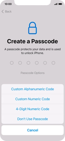 Follow the instructions on the screen to turn on use of phone lock code or press Don't Use Passcode.