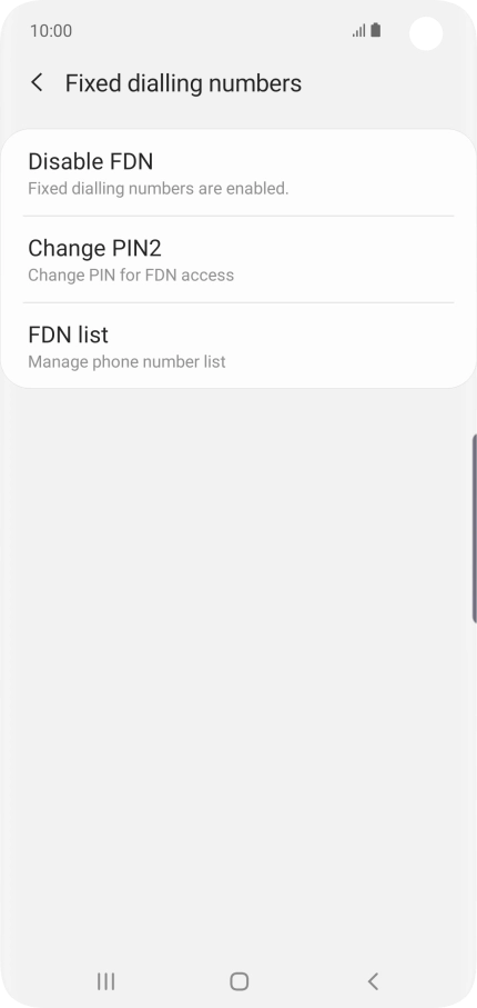 Press Disable FDN. Press Disable FDN.