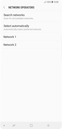 Press the required network. Press the required network.