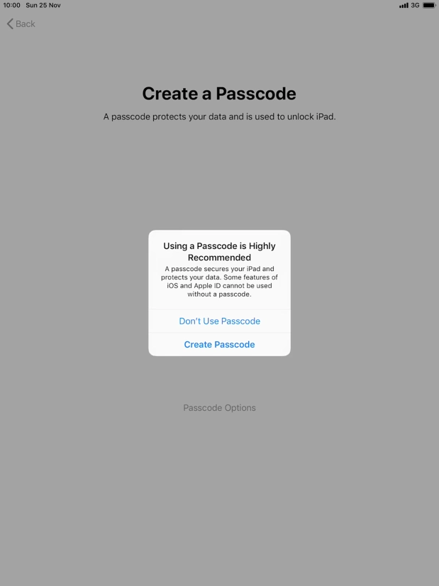 If you turn off the function, press Don't Use Passcode. If you turn off the function, press Don't Use Passcode.