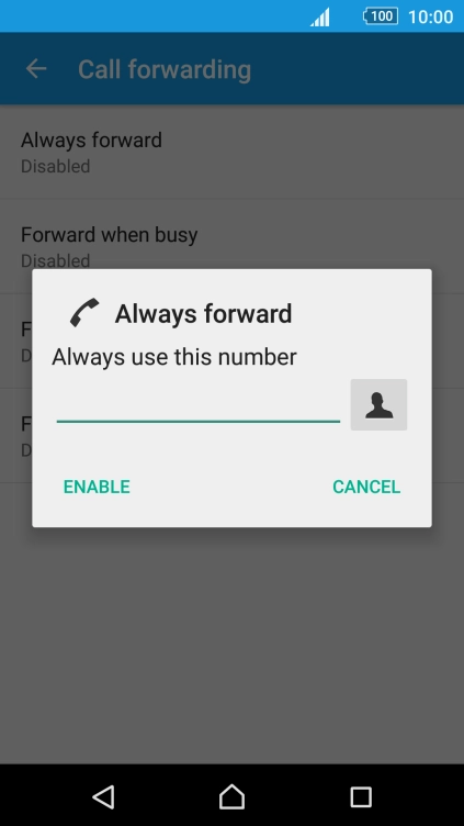Key in +61414121121 and press ENABLE.