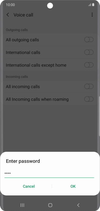 Key in your barring password and press OK. The default barring password is 0000. Key in your barring password and press OK. The default barring password is 0000.