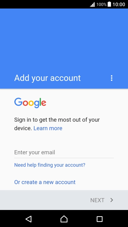 If you don't have a Google account, press Or create a new account and follow the instructions on the screen to create an account.