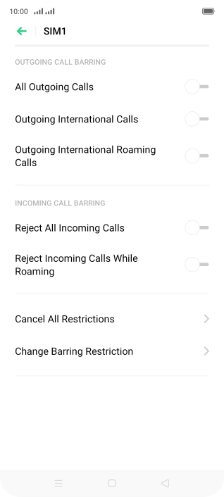 Press the indicator next to the required barring type to turn the function on or off. Press the indicator next to the required barring type to turn the function on or off.