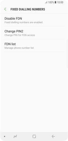 Press Disable FDN.