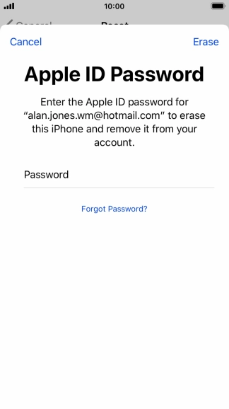 Key in the password for your Apple ID and press Erase. Wait a moment while the factory default settings are restored. Follow the instructions on the screen to set up your phone and prepare it for use. Key in the password for your Apple ID and press Erase. Wait a moment while the factory default settings are restored. Follow the instructions on the screen to set up your phone and prepare it for use.