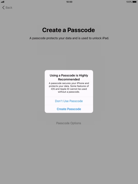 If you turn off the function, press Don't Use Passcode.
