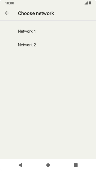 Press the required network. Press the required network.