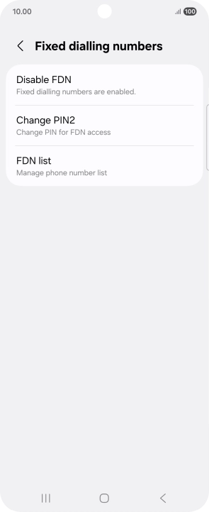 Press Disable FDN.