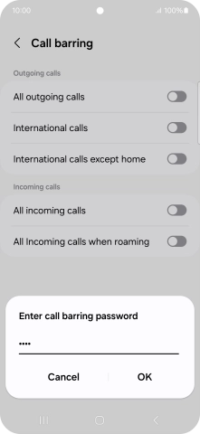 Key in your barring password and press OK. The default barring password is 0000.