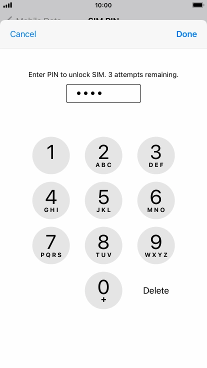 Key in your PIN and press Done. Key in your PIN and press Done.