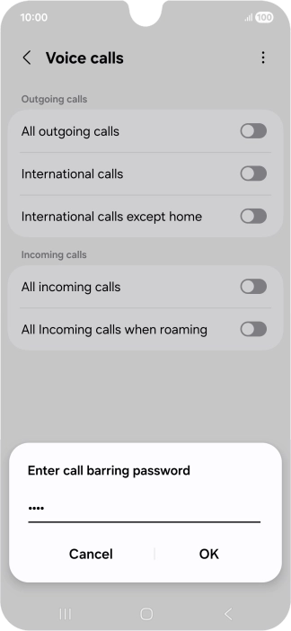 Key in your barring password and press OK. The default barring password is 0000.