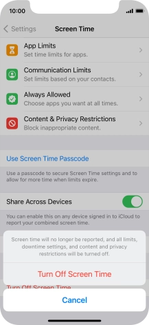 Press Turn Off Screen Time. Press Turn Off Screen Time.