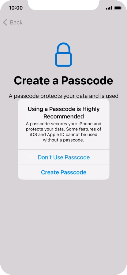 If you turn off the function, press Don't Use Passcode.