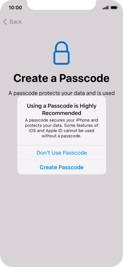 If you turn off the function, press Don't Use Passcode.
