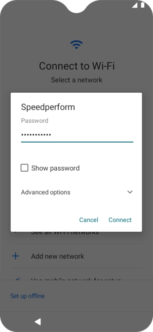 Key in the password for the Wi-Fi network and press Connect. Key in the password for the Wi-Fi network and press Connect.