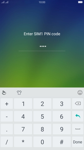 If you're asked to key in your PIN, do so and press Done. If you're asked to key in your PIN, do so and press Done.