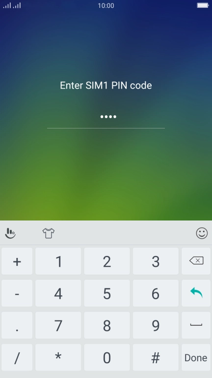 If you're asked to key in your PIN, do so and press Done. If you're asked to key in your PIN, do so and press Done.