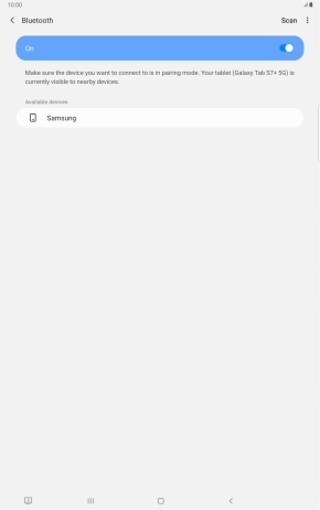 Press the required Bluetooth device and follow the instructions on the screen to pair the device with your tablet. Press the required Bluetooth device and follow the instructions on the screen to pair the device with your tablet.