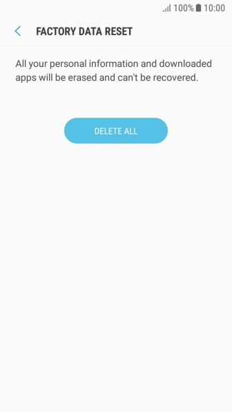 Press DELETE ALL. Wait a moment while the factory default settings are restored. Follow the instructions on the screen to set up your phone and prepare it for use. Press DELETE ALL. Wait a moment while the factory default settings are restored. Follow the instructions on the screen to set up your phone and prepare it for use.