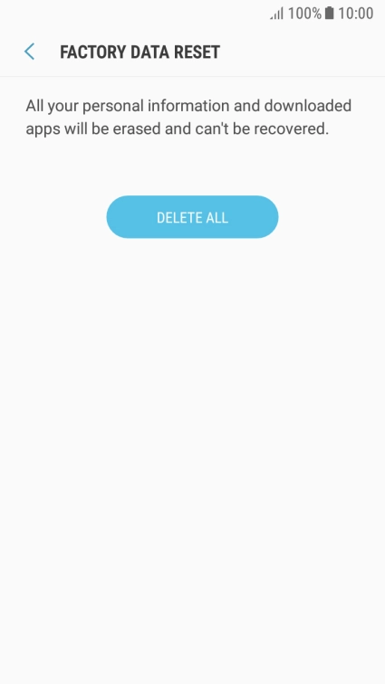 Press DELETE ALL. Wait a moment while the factory default settings are restored. Follow the instructions on the screen to set up your phone and prepare it for use. Press DELETE ALL. Wait a moment while the factory default settings are restored. Follow the instructions on the screen to set up your phone and prepare it for use.