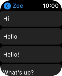 Press the required quick reply. Press the required quick reply.