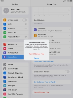 Press Turn Off Screen Time. Press Turn Off Screen Time.