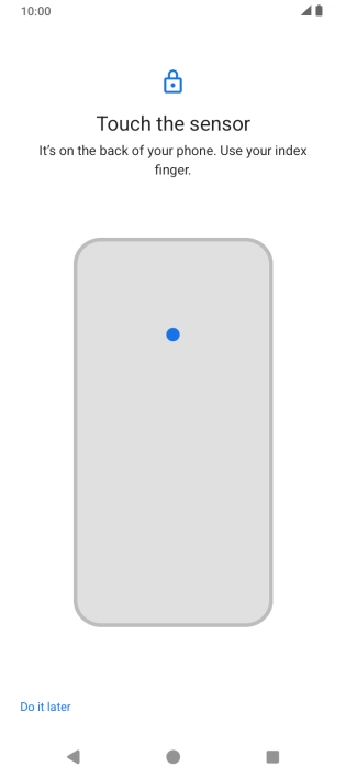 Follow the instructions on the screen to create the phone lock code using your fingerprint. Follow the instructions on the screen to create the phone lock code using your fingerprint.