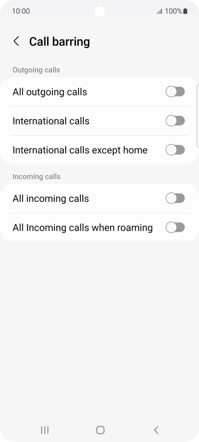 Press the indicator next to the required barring type to turn the function on or off.