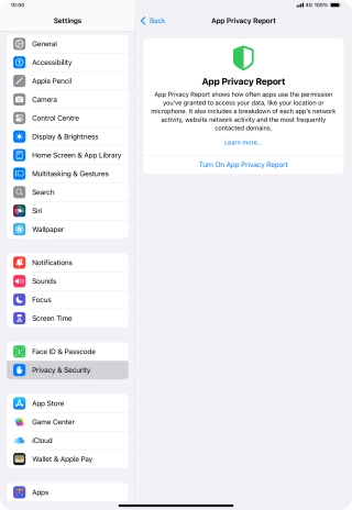 Press Turn On App Privacy Report to turn on the function. Press Turn On App Privacy Report to turn on the function.