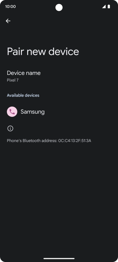 Press the required Bluetooth device and follow the instructions on the screen to pair the device with your phone. Press the required Bluetooth device and follow the instructions on the screen to pair the device with your phone.