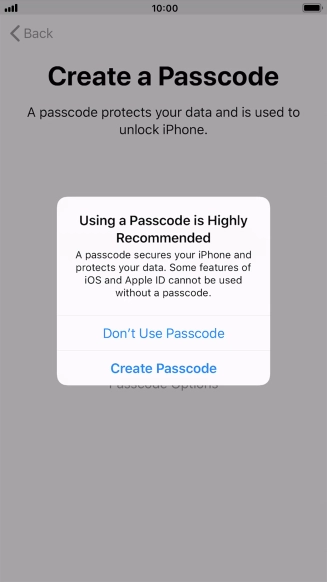 If you turn off the function, press Don't Use Passcode.
