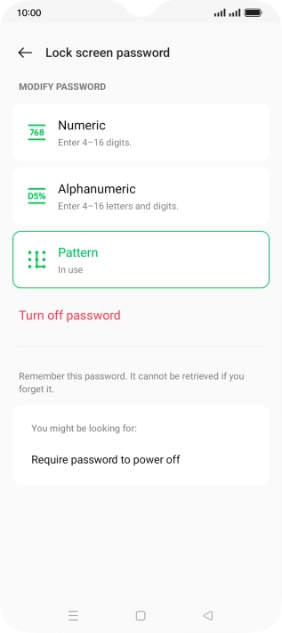 Press Turn off password. Press Turn off password.