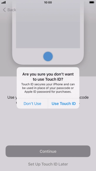 If you turn off the function, press Don't Use.