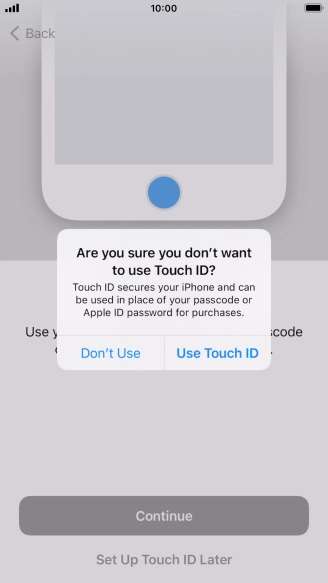 If you turn off the function, press Don't Use.